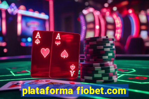 plataforma fiobet.com